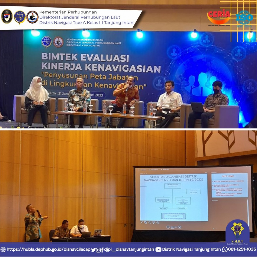 Tingkatkan Kinerja Kenavigasian Distrik Navigasi Type A Kelas III Tanjung Intan menghadiri Bimtek Evaluasi Kinerja Kenavigasian