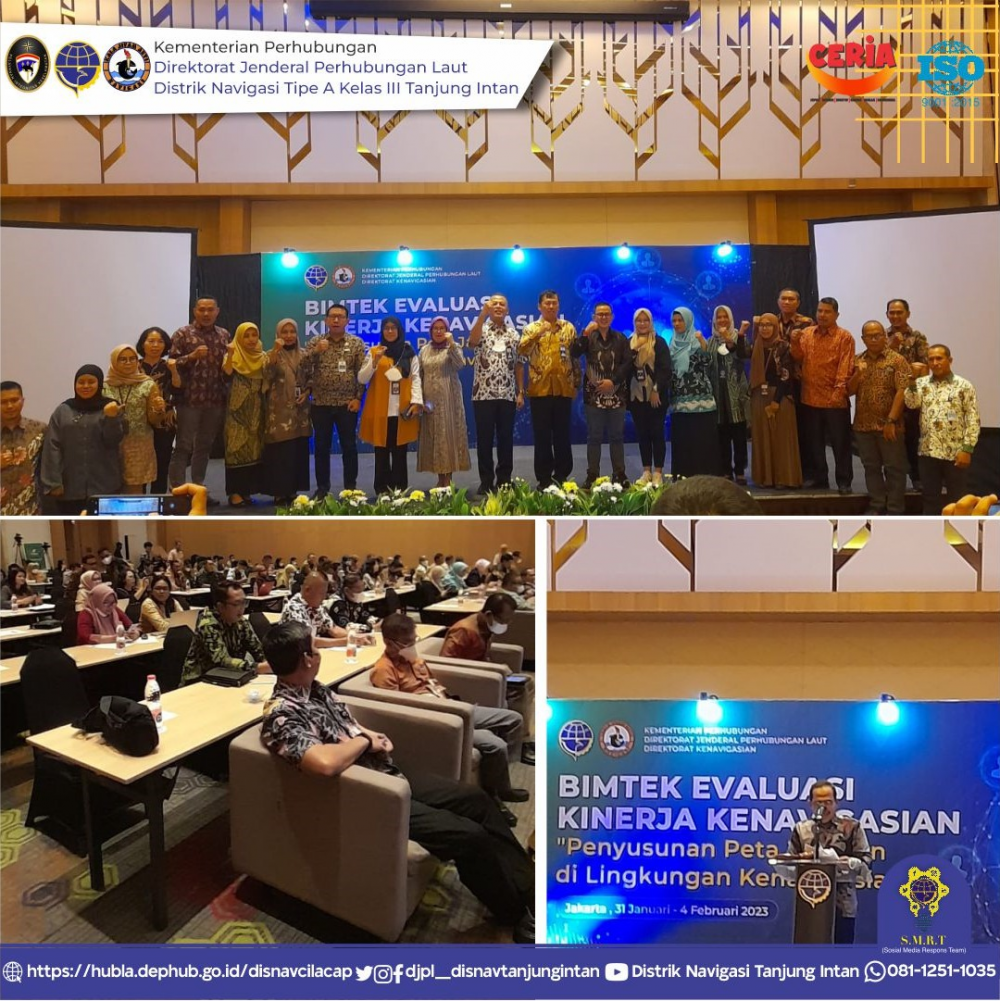 Tingkatkan Kinerja Kenavigasian Distrik Navigasi Type A Kelas III Tanjung Intan menghadiri Bimtek Evaluasi Kinerja Kenavigasian