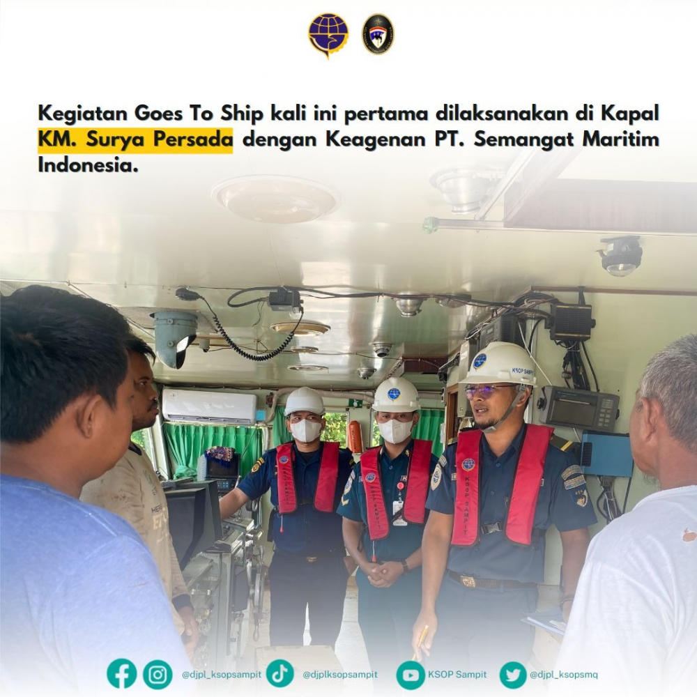 Kantor KSOP Kelas III Sampit "Goes to Ship" dalam rangka Sosialisasi Buku Pelaut Online dan Kampanye Keselamatan Berlayar