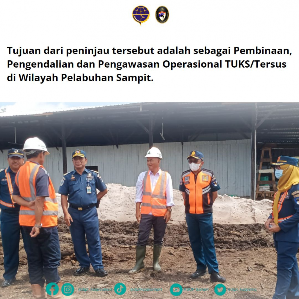 Peninjauan TUKS di Wilayah Pelabuhan Sampit