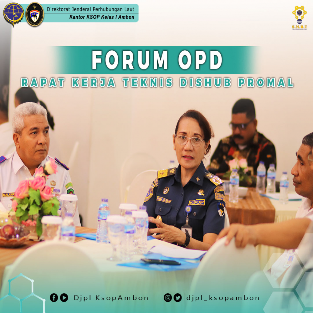 FORUM OPD (ORGANISASI PERANGKAT DAERAH) DAN RAPAT KERJA TEKNIS DISHUB PROMAL