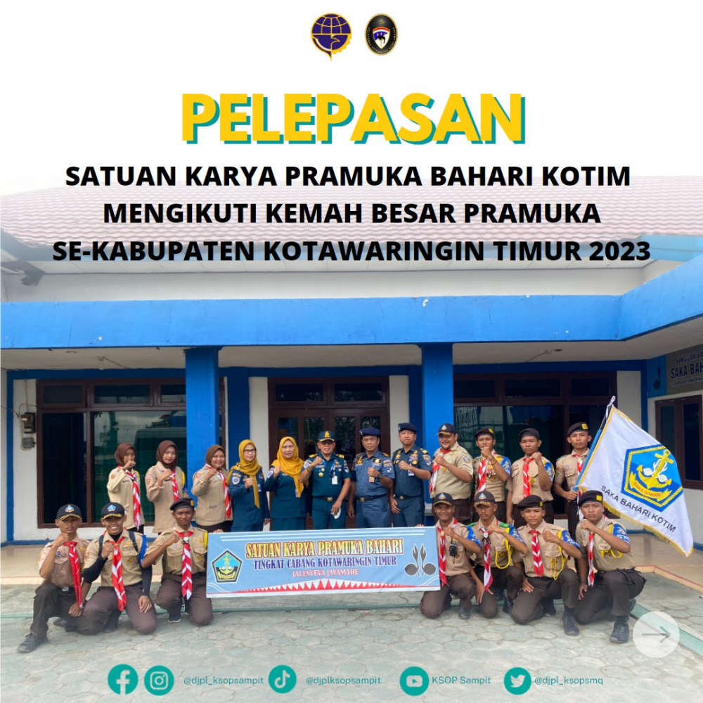 Kepala Kantor KSOP Kelas III Sampit, Capt. Sidrotul Muntaha, M.Si., M.Mar melepas langsung rombongan Satuan Karya Pramuka Bahari Kotim yang akan mengikuti kemah besar pramuka Se-Kabupaten Kotawaringin Timur 2023.