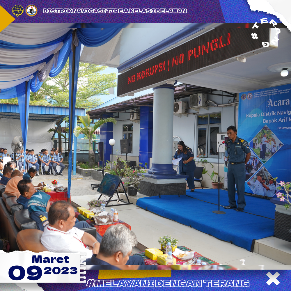 Acara Pelepasan Kepala Distrik Navigasi Tipe A Kelas I Belawan,  Bapak Arif Muljanto,S.T.,M.T.