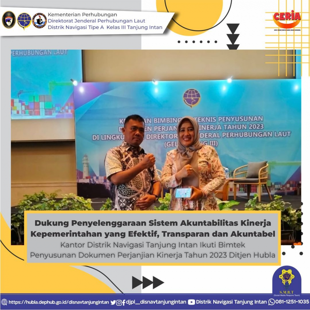 Dukung Penyelenggaraan Sistem Akuntabilitas Kinerja Kepemerintahan yang Efektif, Transparan dan Akuntabel  Kantor Distrik Navigasi Tanjung Intan Ikuti Bimtek Penyusunan Dokumen Perjanjian Kinerja Tahun 2023 Ditjen Hubla