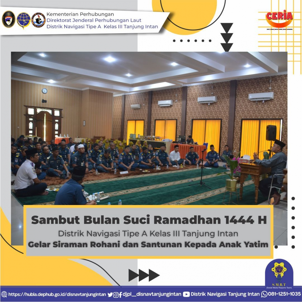Sambut Bulan Suci Ramadhan 1444 H&nbsp; Distrik Navigasi Tipe A Kelas III Tanjung Intan Gelar Siraman Rohani dan Santunan Kepada Anak Yatim