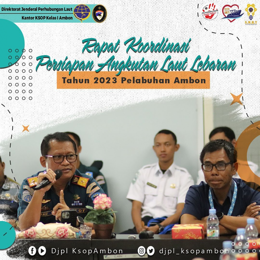 RAPAT KOORDINASI PERSIAPAN ANGKUTAN LAUT LEBARAN TAHUN 2023 PELABUHAN AMBON