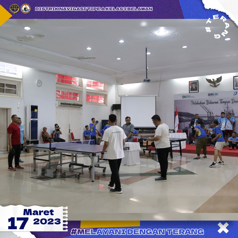 Distrik Navigasi Tipe A Kelas I Belawan ikut serta dalam Kegiatan Turnamen Tenis Meja Eksekutif antar Instansi di Lingkungan Pelabuhan Belawan