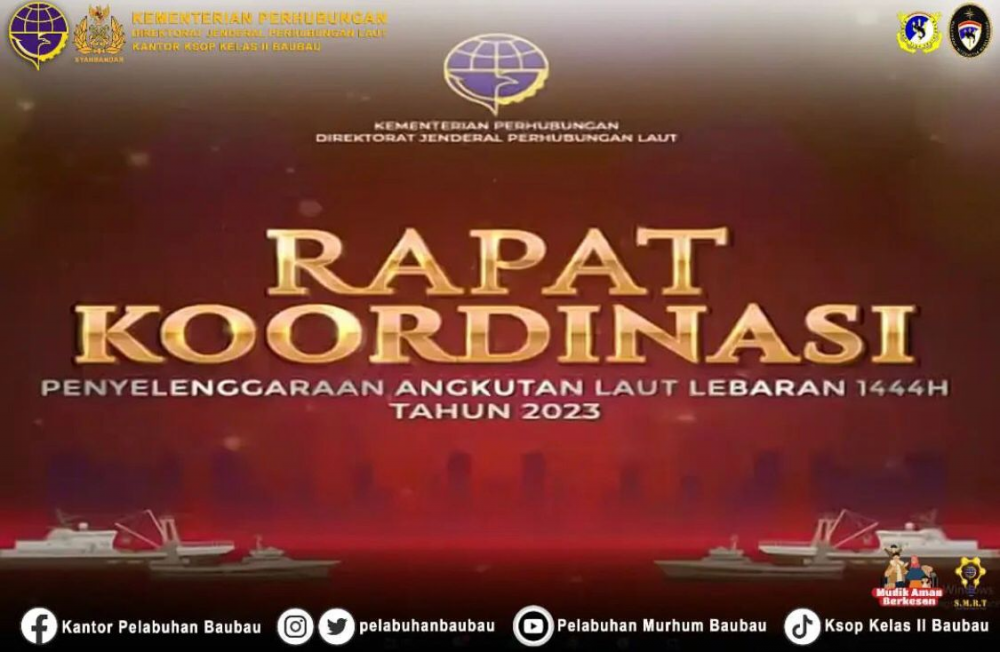 Rapat Koordinasi Penyelenggaraan Angkutan Laut Lebaran 1444 H Tahun 2023