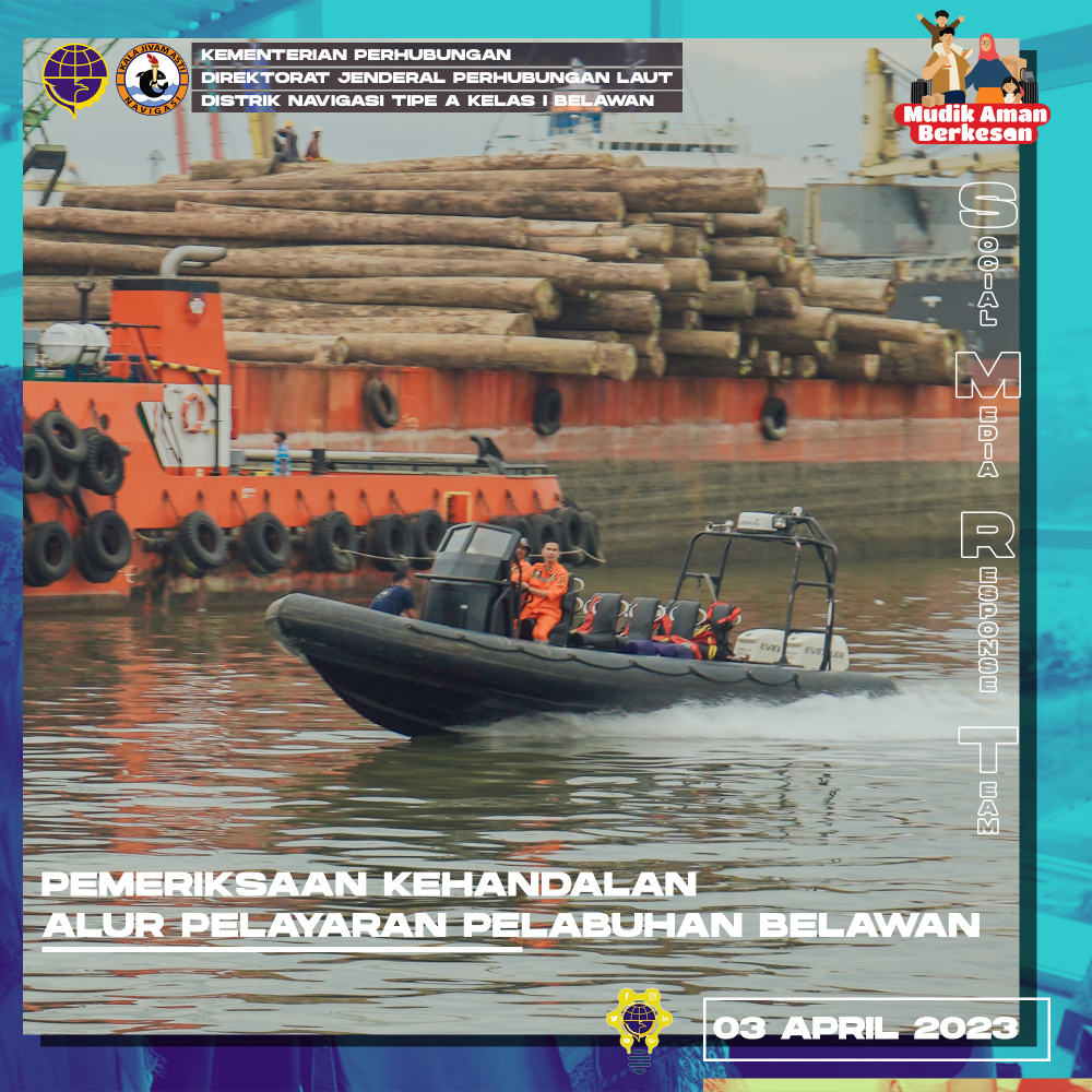 Pemeriksaan Kehandalan SBNP Alur Pelayaran Pelabuhan Belawan