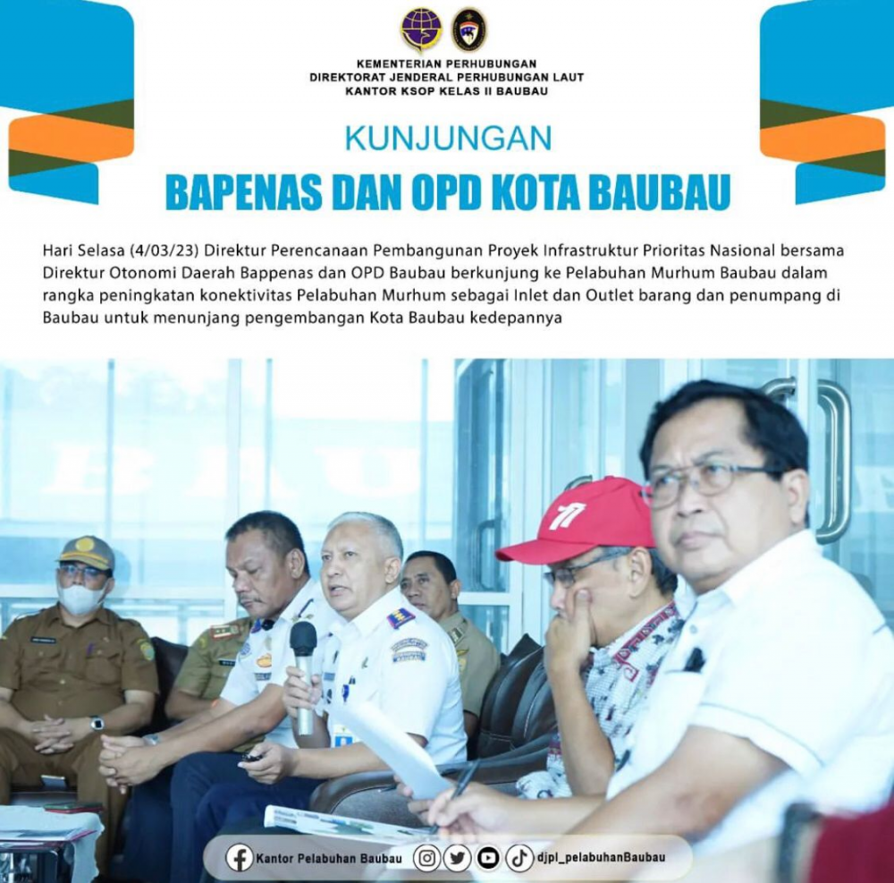 Kunjungan Bappenas Bersama OPD Kota Baubau ke Pelabuhan Murhum Baubau.