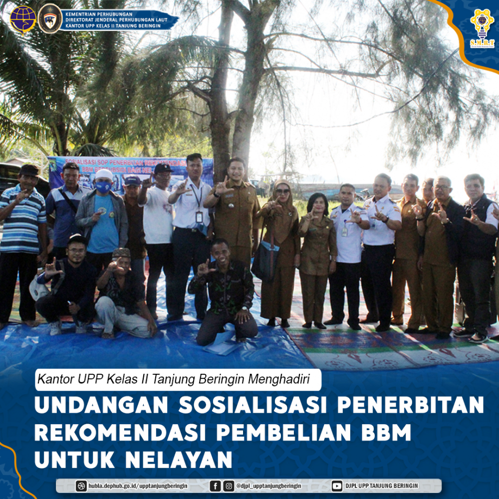 Kantor UPP Kelas II Tanjung Beringin Menghadiri Undangan Sosialisasi Penerbitan Rekomendasi Pembelian BBM Untuk Nelayan