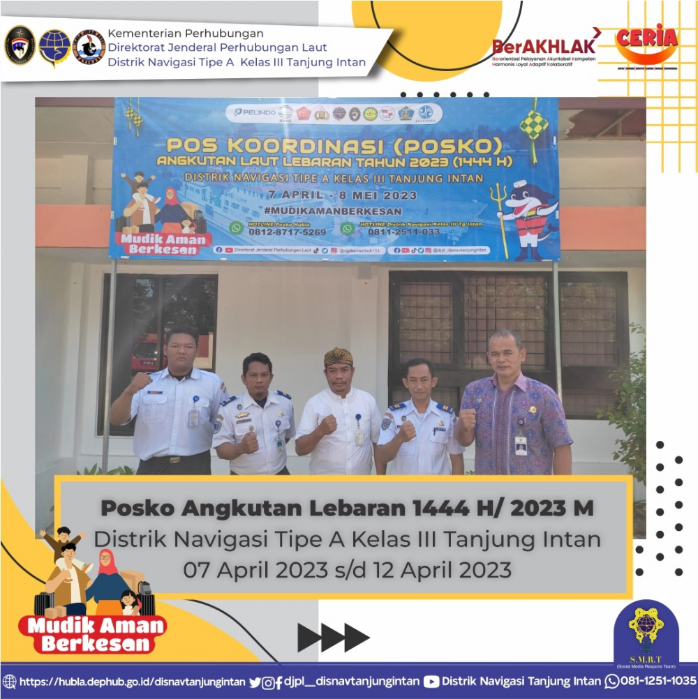 Posko Angkutan Lebaran 1444H/ 2023M Distrik Navigasi Tipe A Kelas III Tanjung Intan