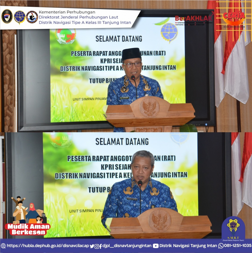 Rapat Anggota Tahunan (RAT) Tahun Buku 2022 KPRI Sejahtera Distrik Navigasi Tipe A Kelas III Tanjung Intan