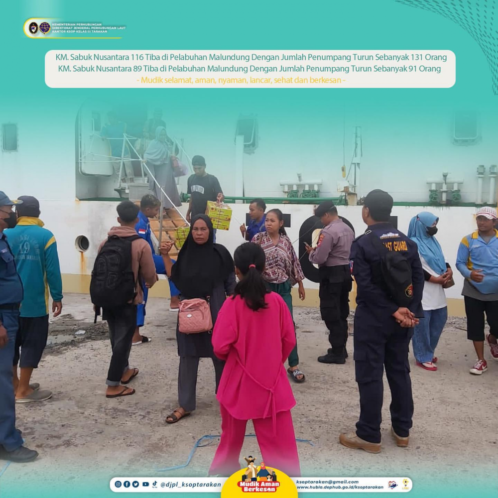 PEGAWASAN DEMBARKASI KM. SABUK NUSANTARA 116 DAN KM. SABUK NUSANTARA 89