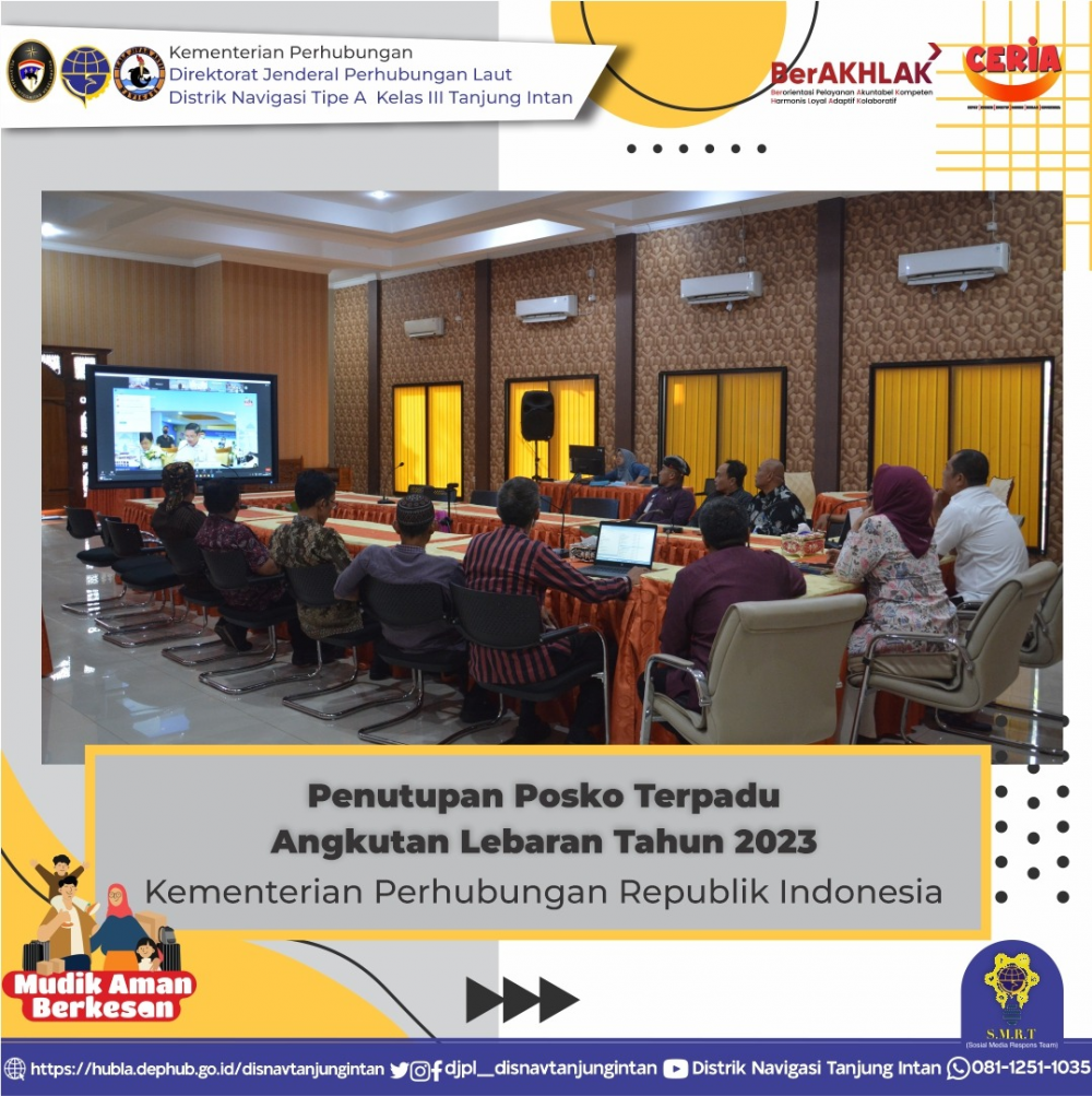 Penutupan Posko Terpadu Angkutan lebaran Tahun 2023 Kementerian Perhubungan