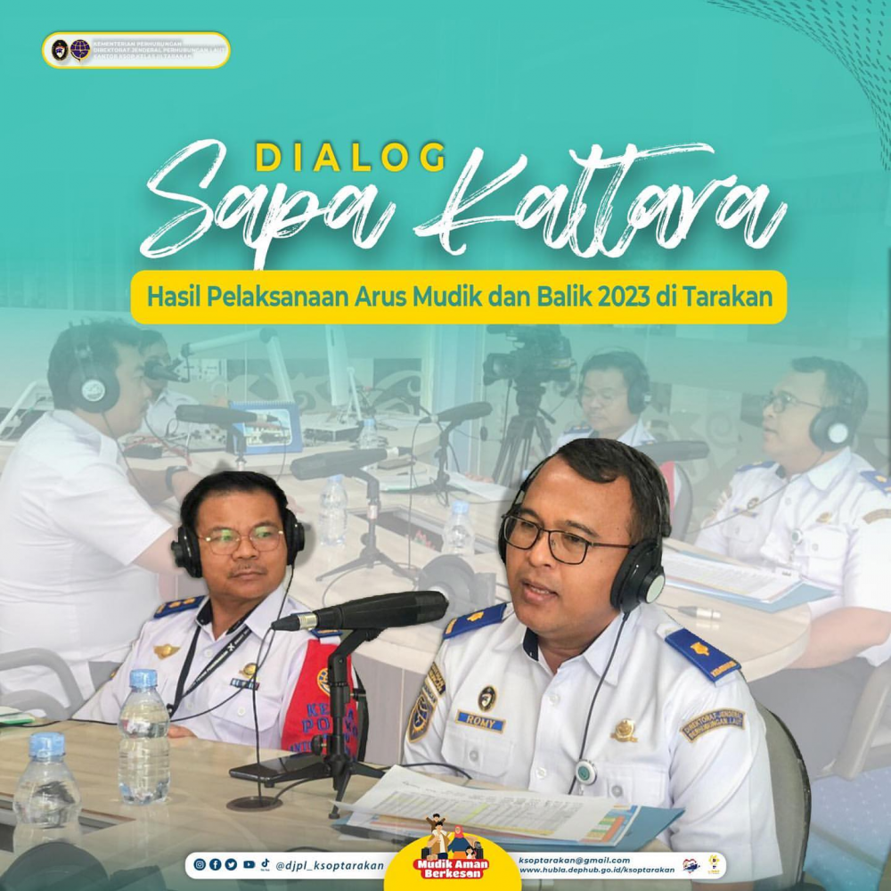 "Dialog Sapa Kaltara" Hasil Pelaksanaan Arus Mudik dan Balik 2023 di Tarakan