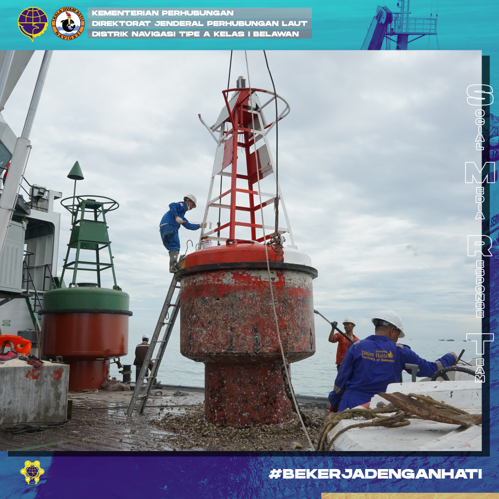 Kegiatan Penggantian Serta Pemeliharaan Pelampung Suar di Alur Pelayaran Pelabuhan Kuala Tanjung
