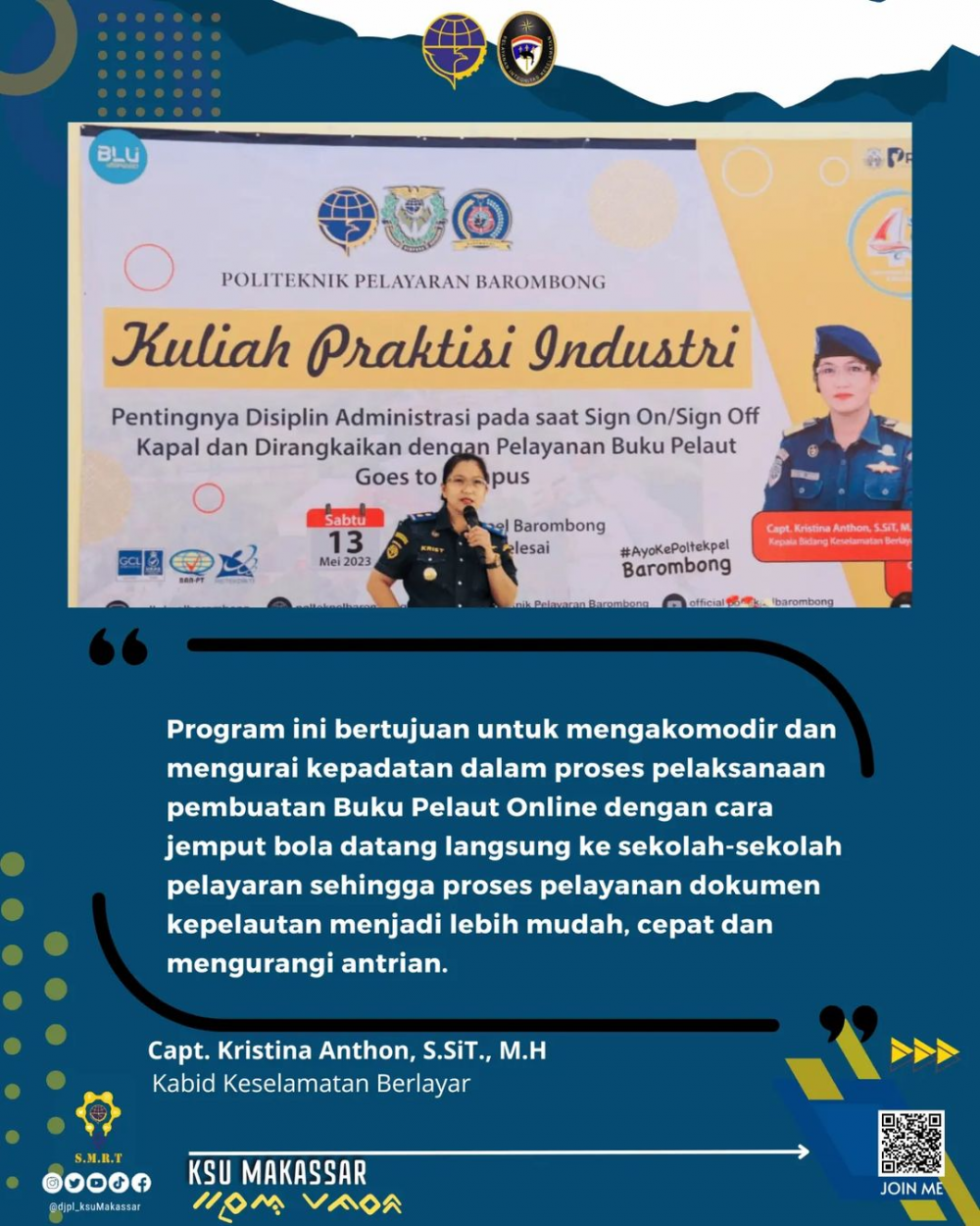 Kantor Kesyahbandaran Utama Makassar Goes To Campus