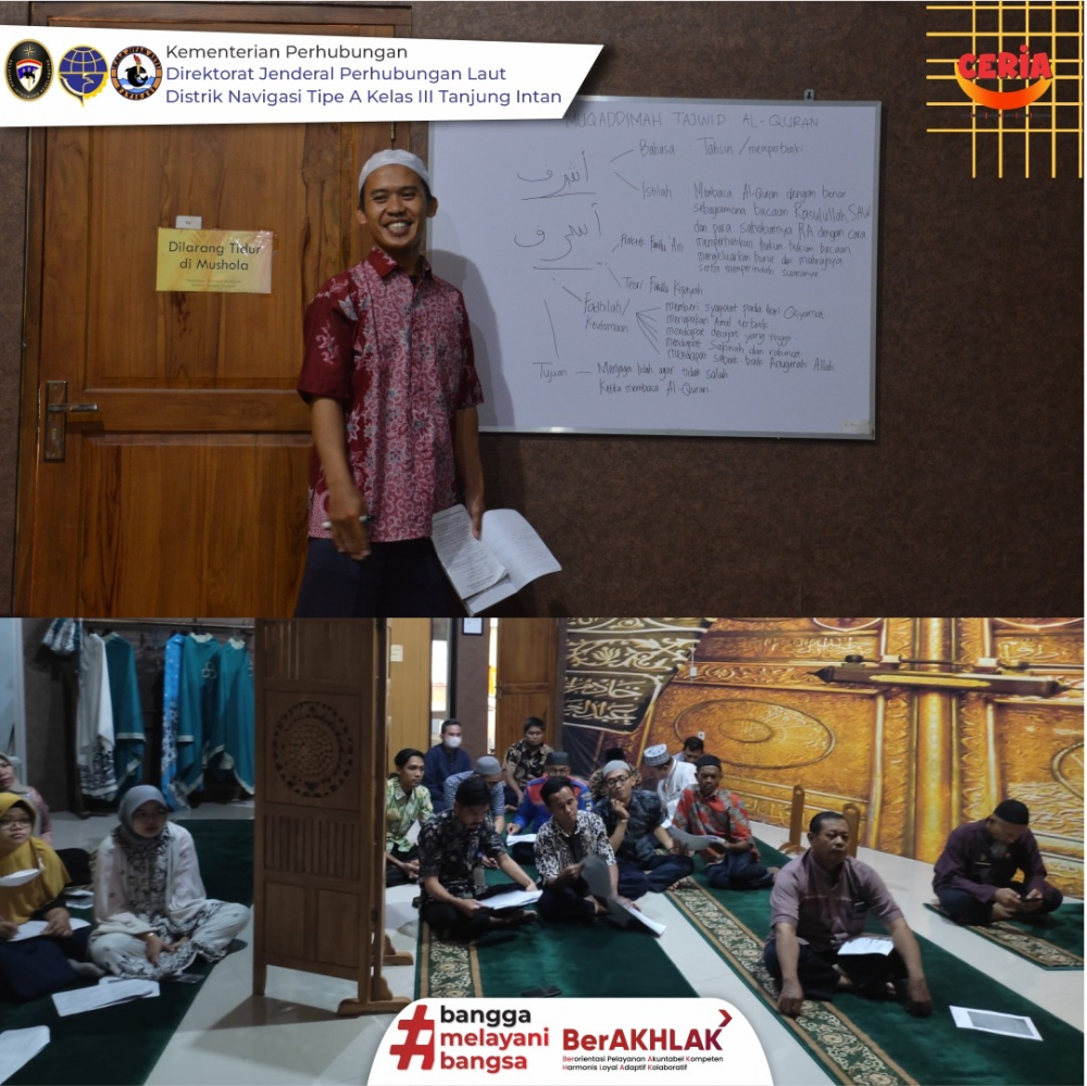 Tingkatkan Iman dan Taqwa Pegawai Distrik Navigasi Tipe A Kelas III Tanjung Intan laksanakan kegiatan Belajar Baca Al-Quran Bersama