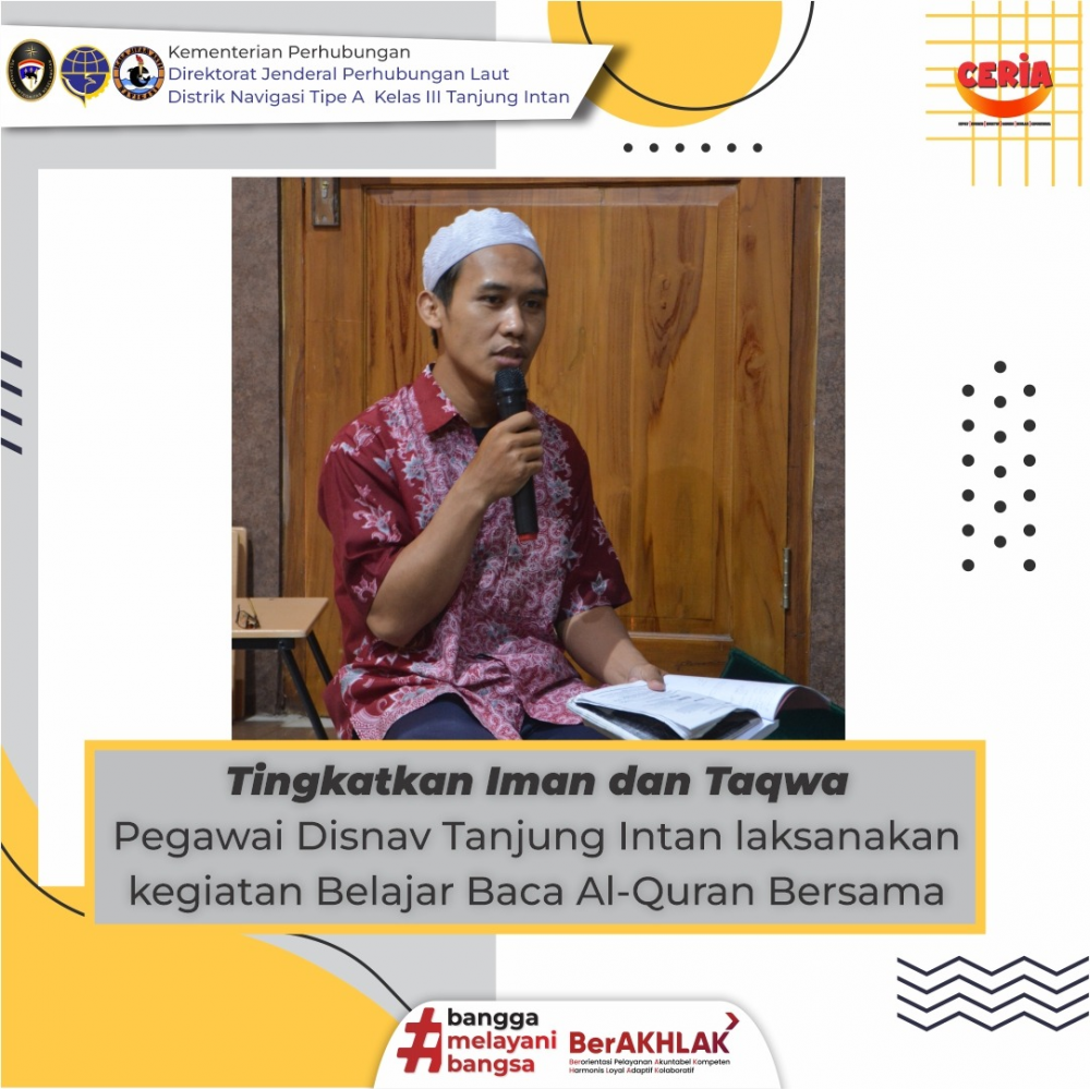 Tingkatkan Iman dan Taqwa Pegawai Distrik Navigasi Tipe A Kelas III Tanjung Intan laksanakan kegiatan Belajar Baca Al-Quran Bersama
