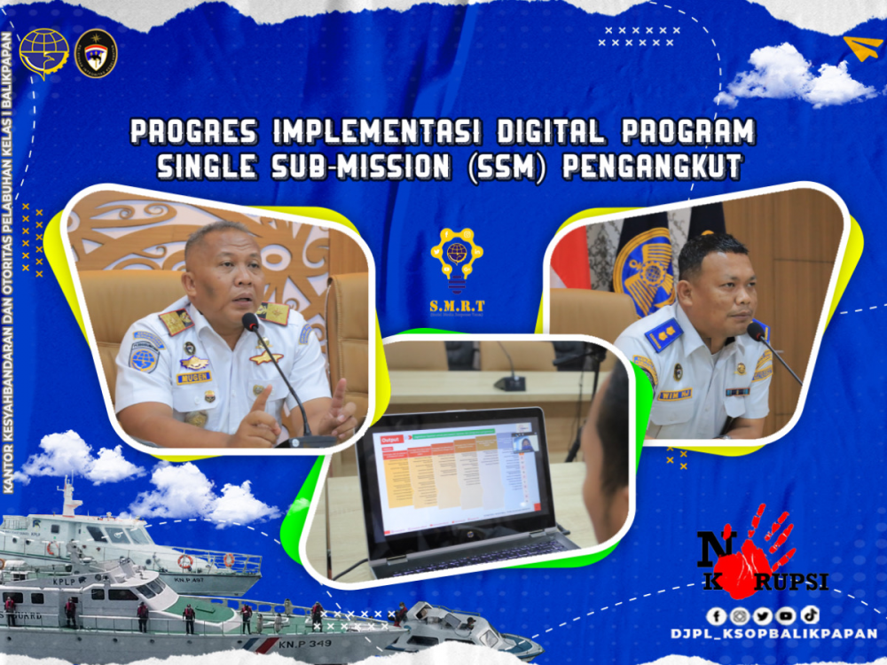 Progres Implementasi Digital Program Single Sub-Mission (SSM) Pengangkut