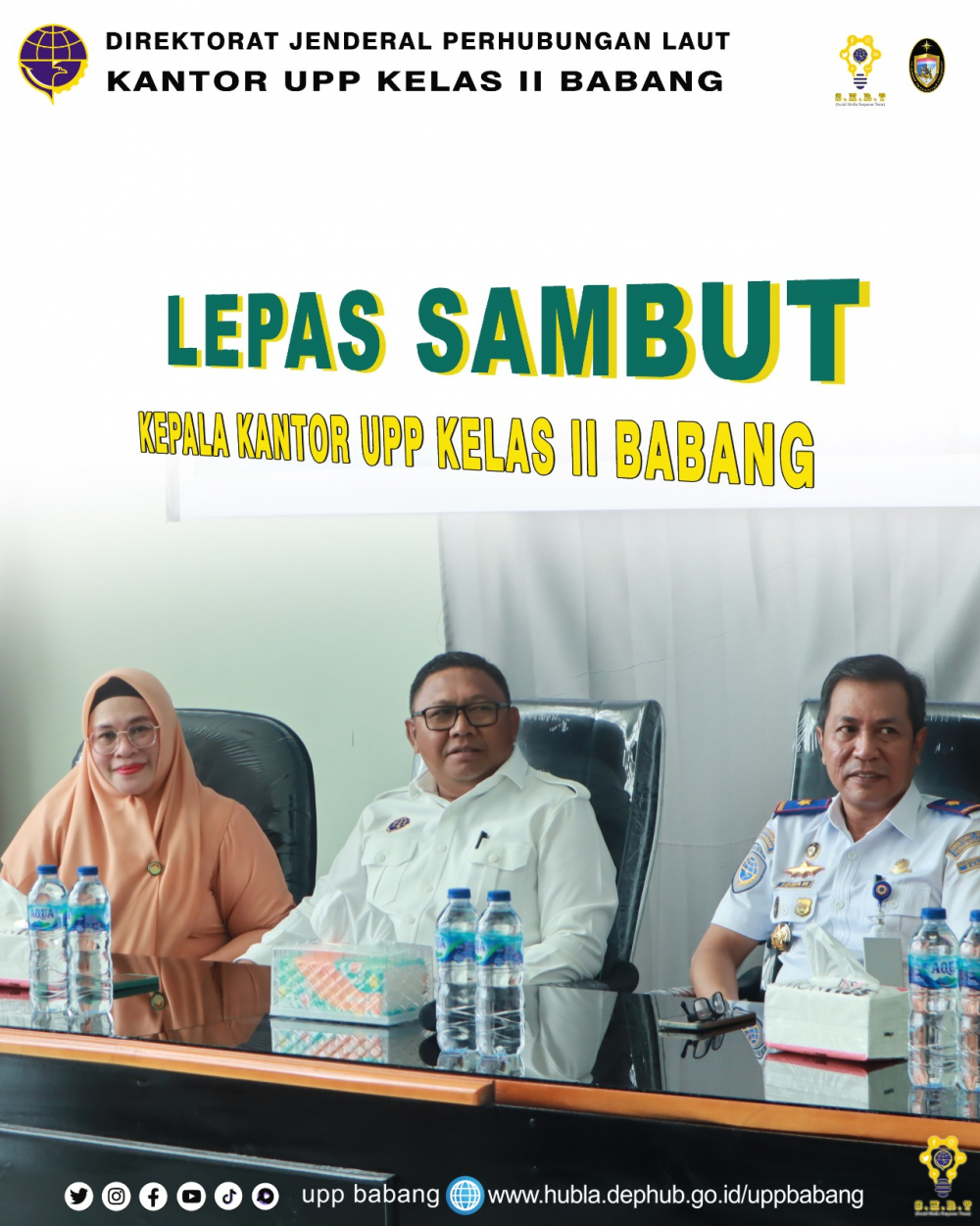 ACARA LEPAS SAMBUT PIMPINAN KANTOR UPP KELAS II BABANG