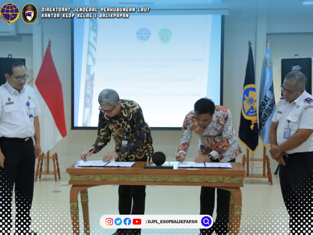 Penandatangan Perjanjian Penetapan Hibah Tanah Milik Kab PPU ke KSOP Kelas I Balikpapan