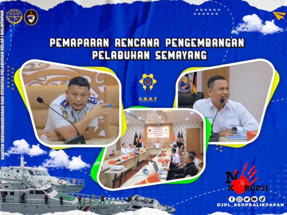 Pemaparan Rencana Pengembangan Pelabuhan Semayang