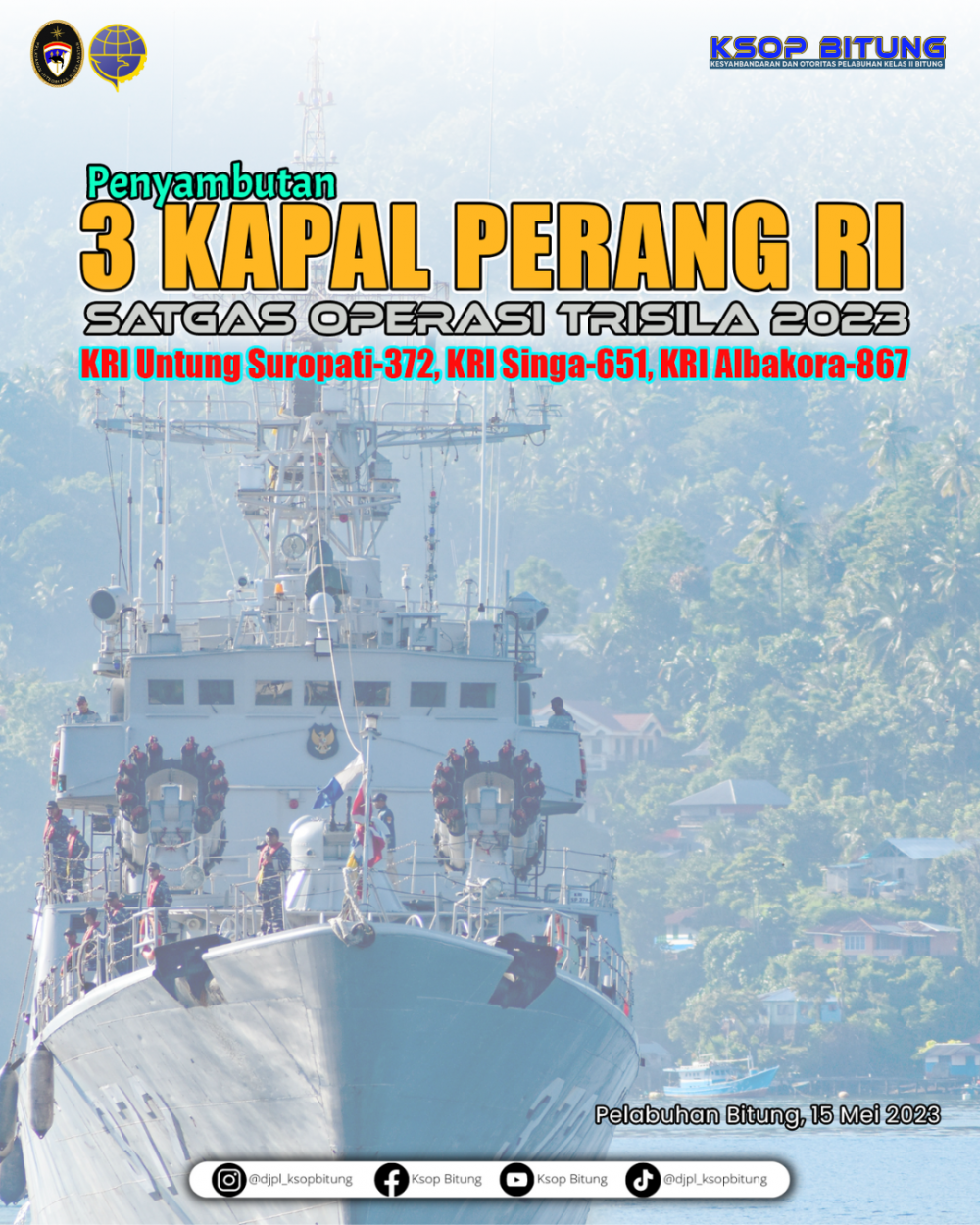 Penyambutan Kapal Perang Operasi Trisila - 23