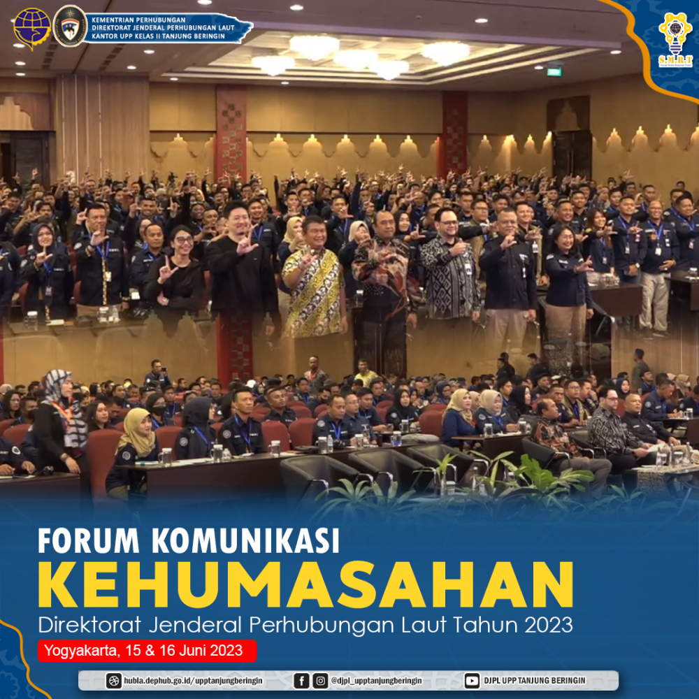FORUM KOMUNIKASI KEHUMASAN DIREKTORAT JENDERAL PERHUBUNGAN LAUT TAHUN 2023