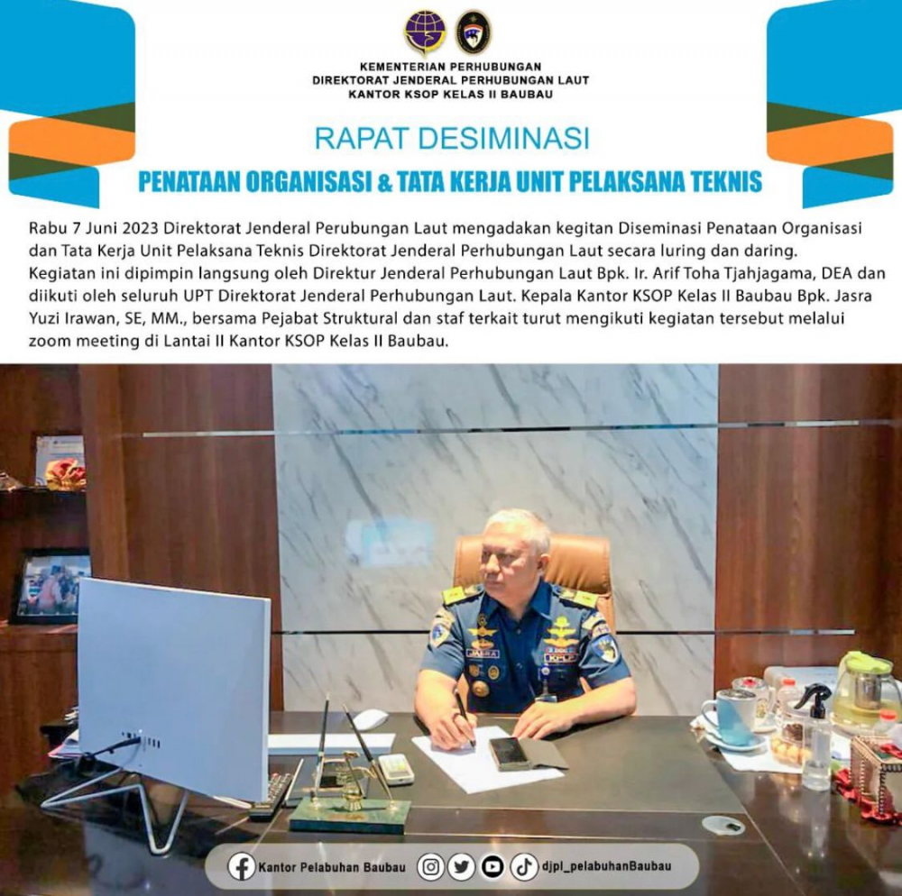 Rapat Diseminasi Penataan Organisasi dan Tata Kerja Unit Pelaksana Teknis Direktorat Jenderal Perhubungan Laut