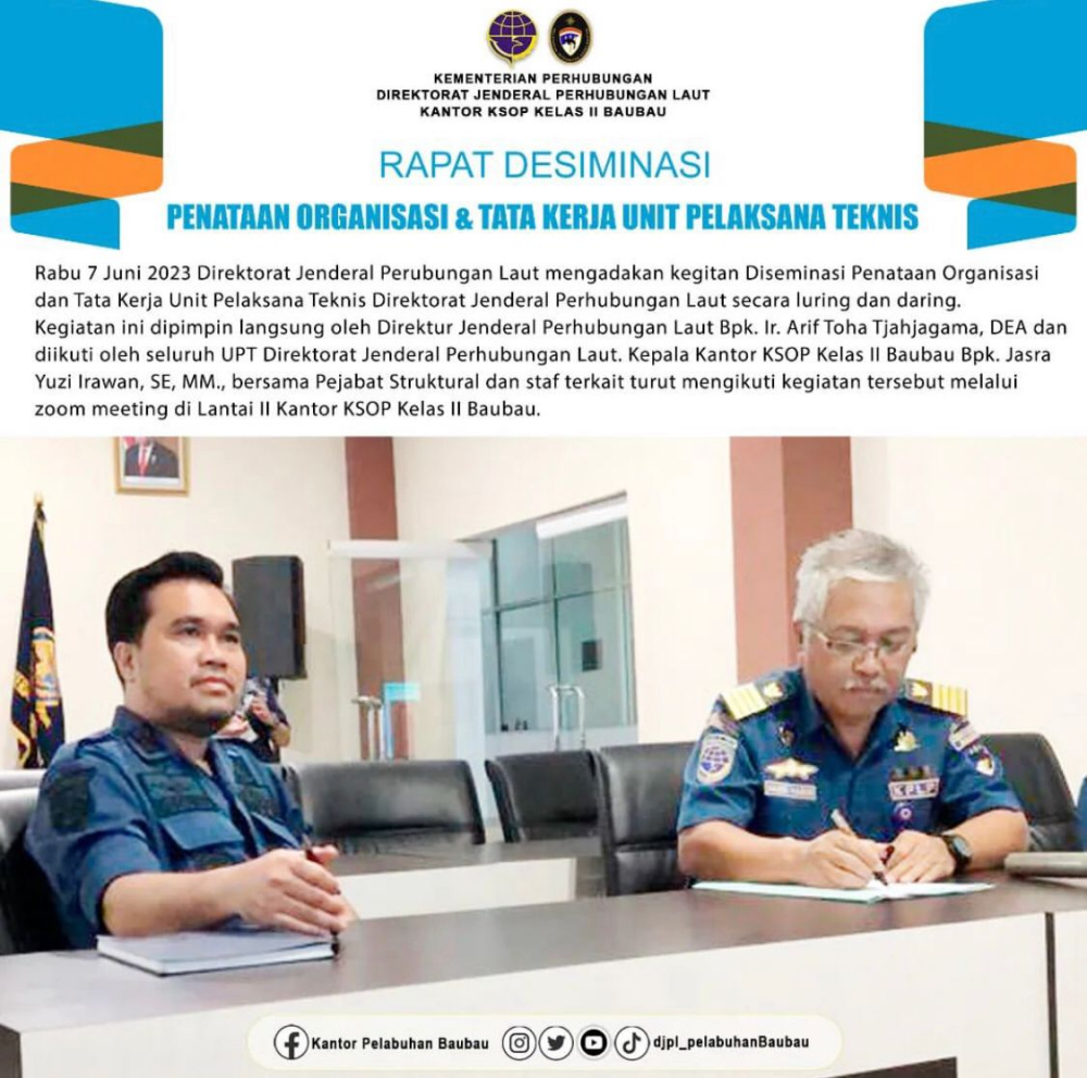 Rapat Diseminasi Penataan Organisasi dan Tata Kerja Unit Pelaksana Teknis Direktorat Jenderal Perhubungan Laut