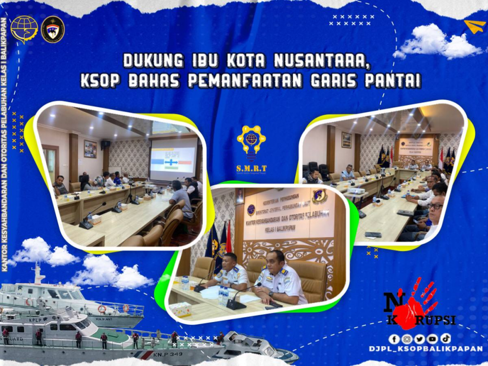 Dukung IKN, KSOP Bahas Pemanfaatan Garis Pantai