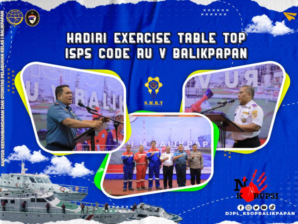 Hadiri Exercise Table Top ISPS Code RU V Balikpapan