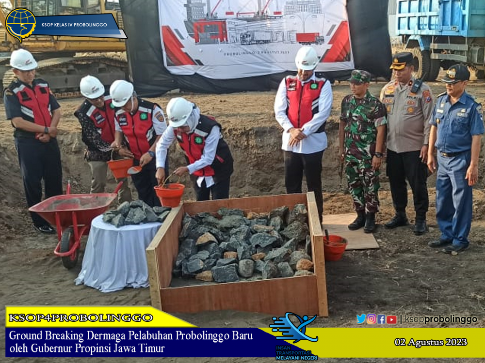 GROUND BREAKING DERMAGA PELABUHAN PROBOLINGGO BARU OLEH GUBERNUR JAWA TIMUR