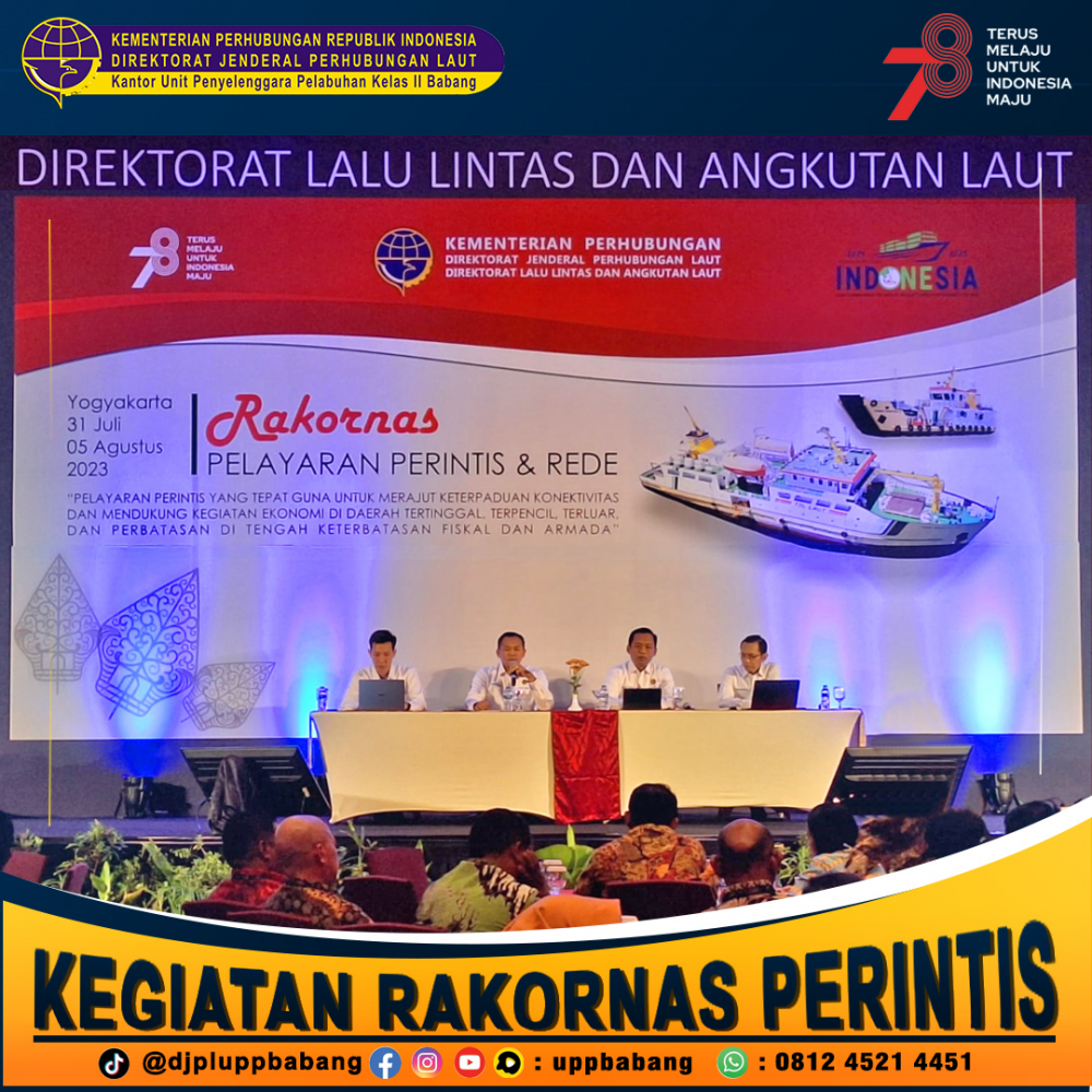 Babang - kegiatan Rapat Koordinasi Nasional Angkutan Laut Perintis tahun 2023 yang dilaksankan di Yogyakarta