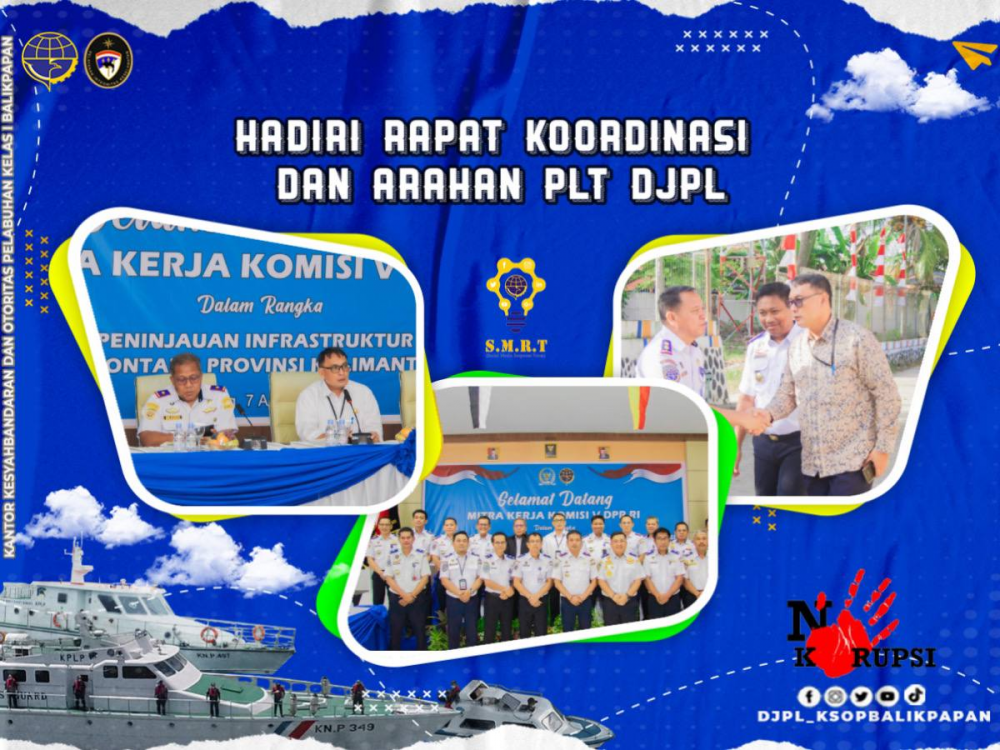 Hadiri Rapat Koordinasi dan Arahan Plt DJPL