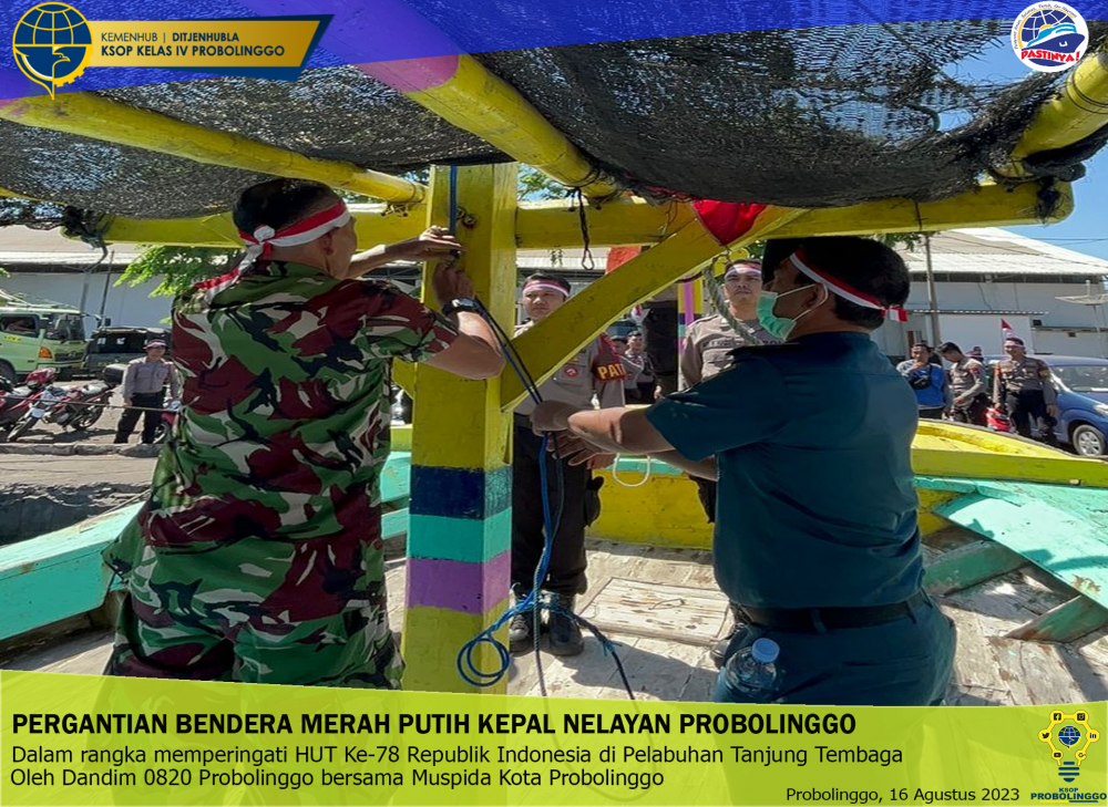 MERIAH, PELAKSANAAN PENGGANTIAN BENDERA MERAH PUTIH KAPAL NELAYAN PROBOLINGGO