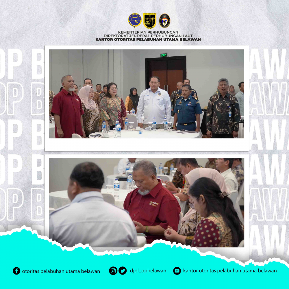 RAPAT EVALUASI INDIKATOR KINERJA KEGIATAN ATAS PERJANJIAN KINERJA KANTOR OTORITAS PELABUHAN UTAMA BELAWAN