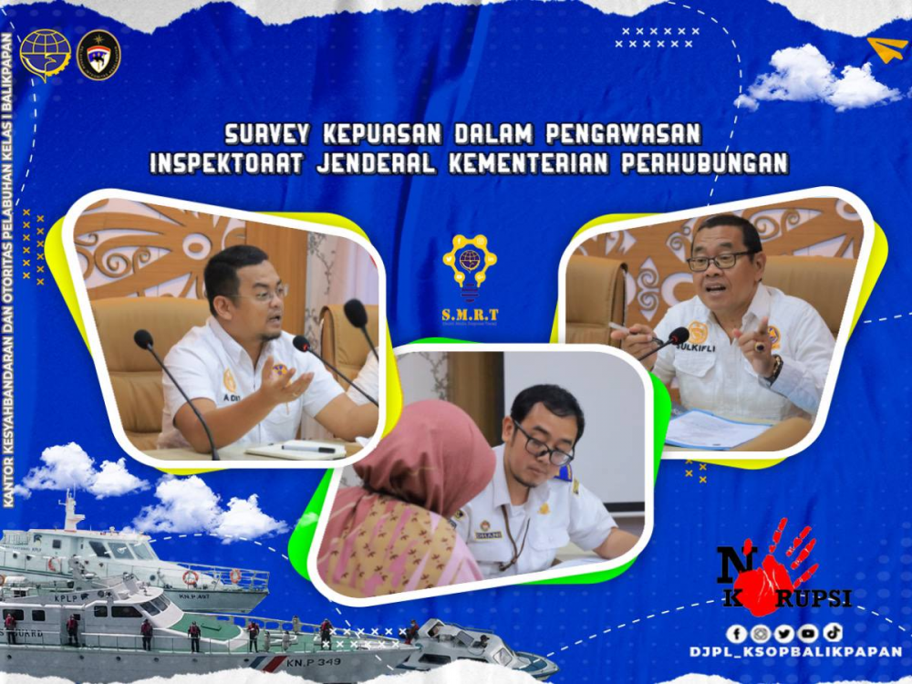 Survey Kepuasan Dalam Pengawasan Inspektorat Jenderal Kementerian Perhubungan