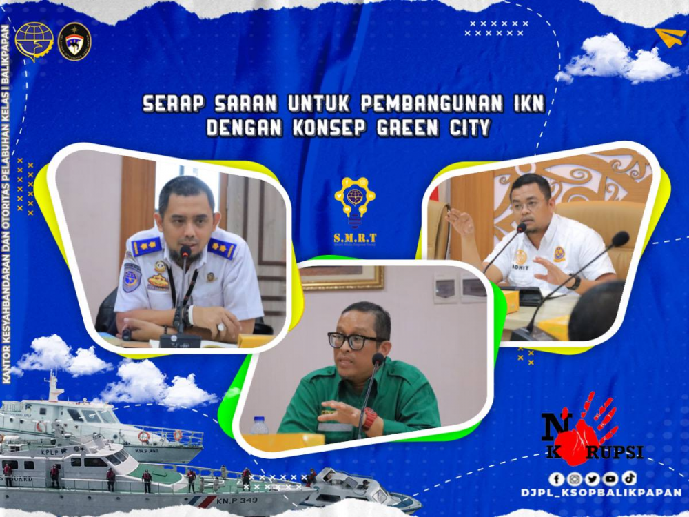 Serap Saran Untuk Pembangunan IKN dengan Konsep Green City