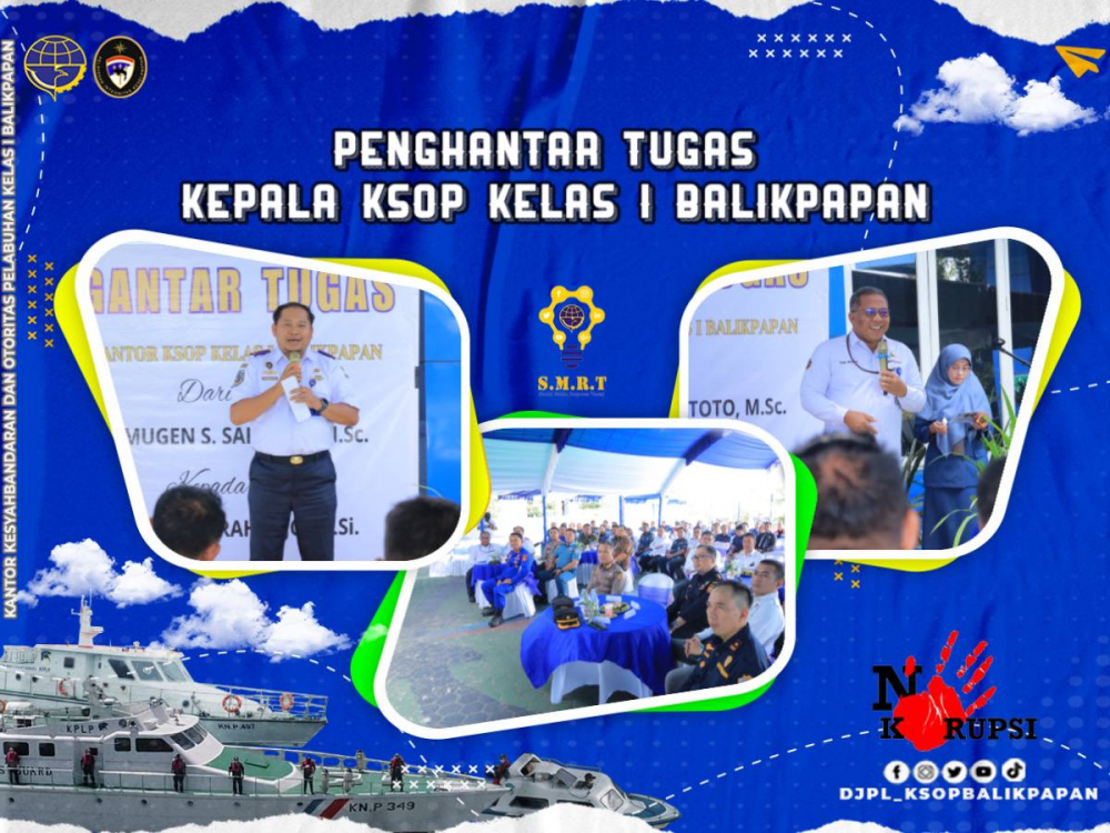 Penghantar Tugas Kepala KSOP Kelas I Balikpapaan