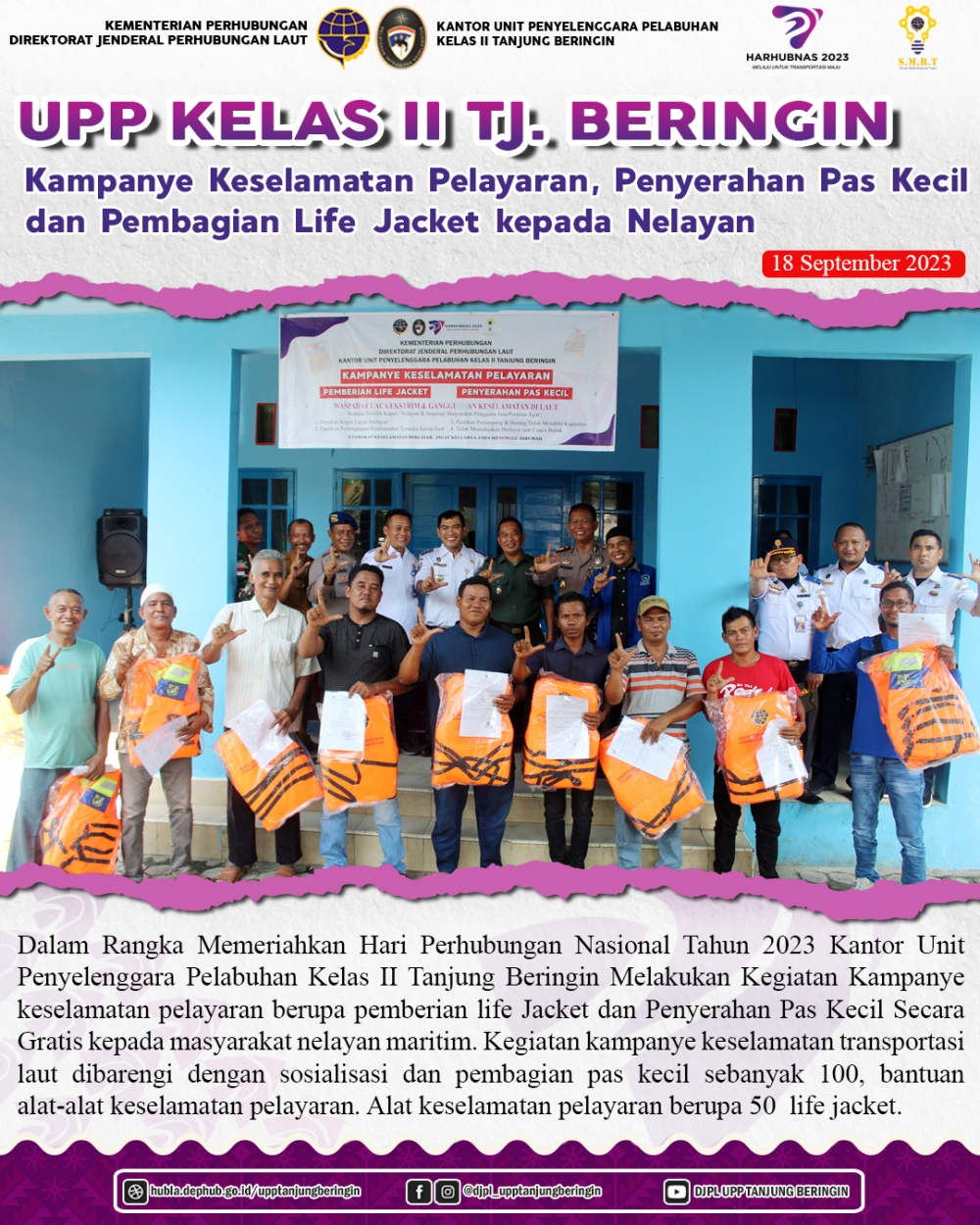 Kampanye Keselamatan Pelayaran, Penyerahan Dokumen Pas Kecil dan Pembagian Life Jacket kepada Nelayan