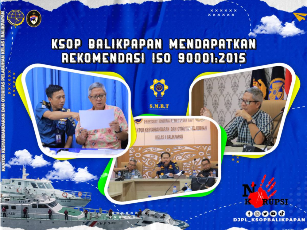 KSOP Balikpapan Mendapat Rekomendasi ISO 90001:2015