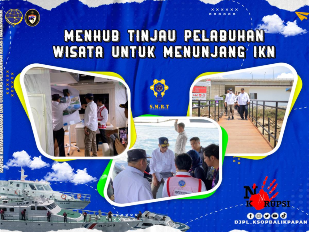 Menhub Tinjau Pelabuhan Wisata Untuk Menunjang IKN