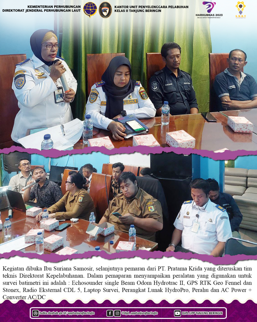 VALIDASI PEKERJAAN STUDI SURVEI INVESTIGASI DAN DESAIN (SID) PENGERUKAN ALUR PELAYARAN DAN/ATAU KOLAM PELABUHAN TANJUNG BERINGIN T.A 2023