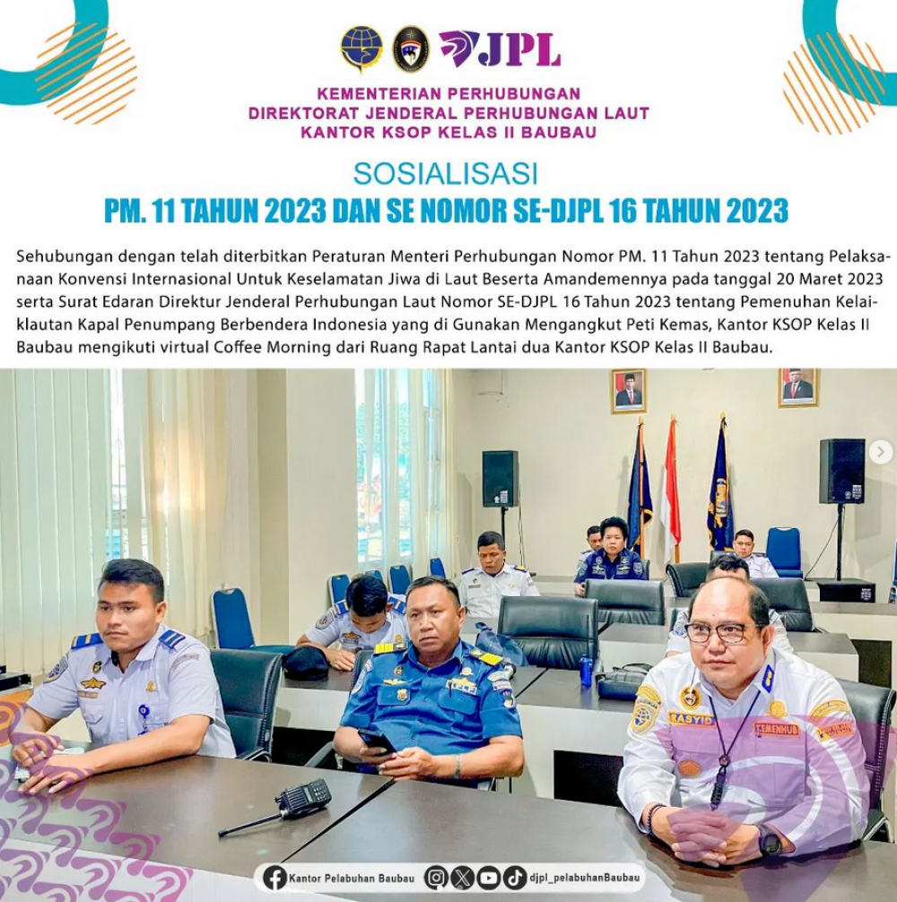 Sosialisasi PM 11 Tahun 2023 dan Surat Edaran Nomor SE-DJPL 16 Tahun 2023