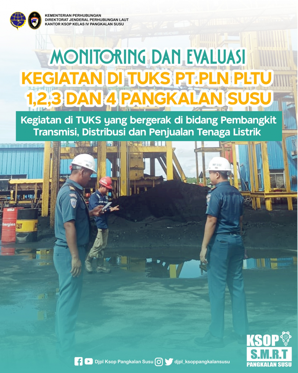 Monitoring dan Evaluasi TUKS PLTU Pangkalan Susu