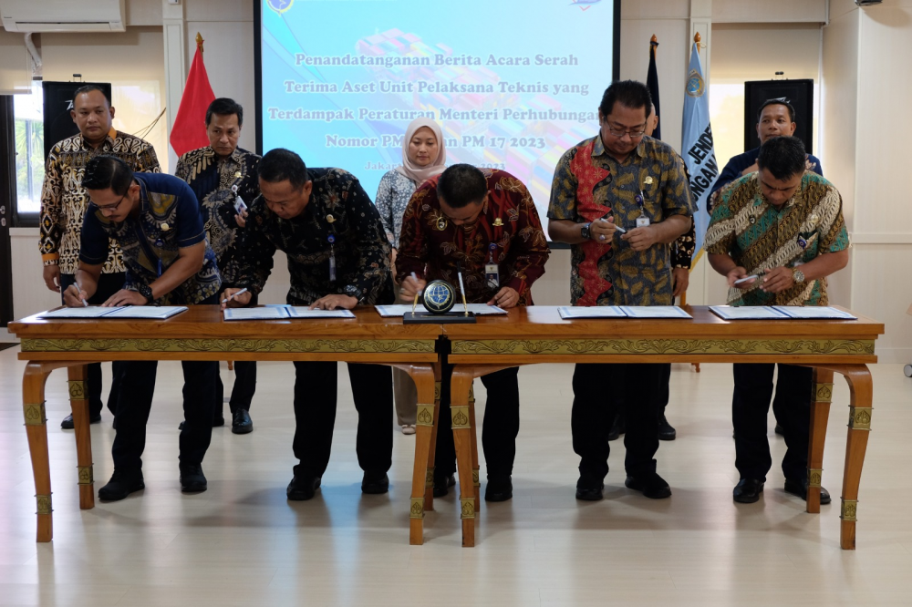 KEMENHUB GELAR SERAH TERIMA ASET DI 8 UPT DITJEN HUBLA YANG TERDAMPAK PM 15/2023 DAN PM 17/2023