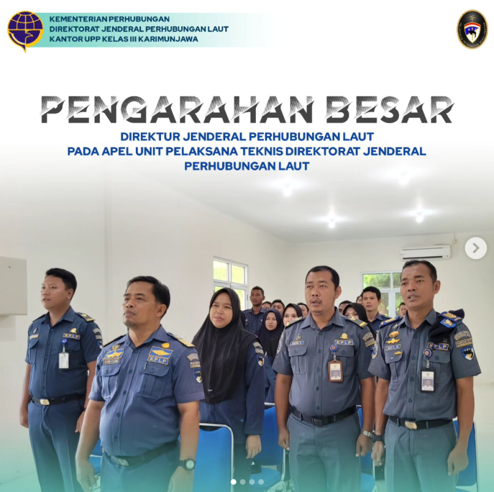 PELAKSANAAN APEL PENGARAHAN BESAR DIREKTUR JENDERAL PERHUBUNGAN LAUT